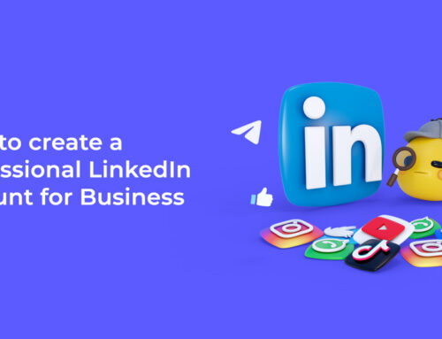 How to create a professional LinkedIn account for Business