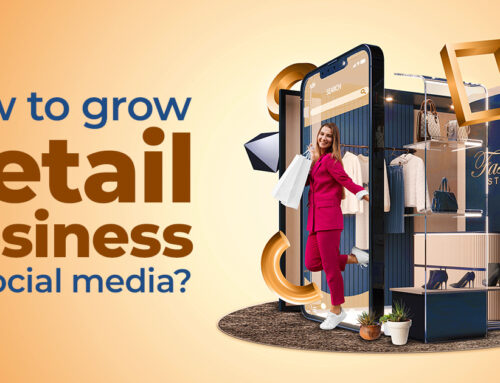 How to grow retail business on social media?