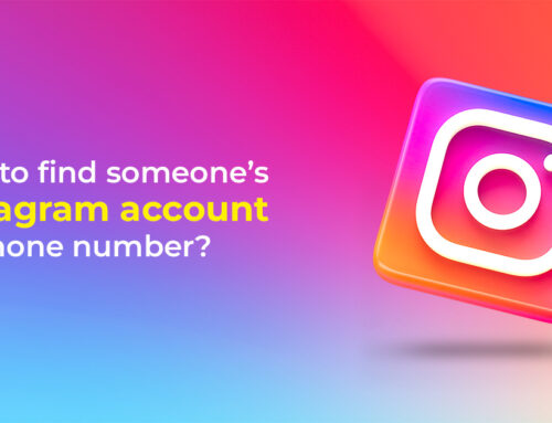 How to Find Someone’s Instagram Account by Phone Number?