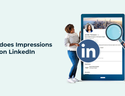 What does Impressions Mean on LinkedIn : Easy Guide LinkedIn Explained