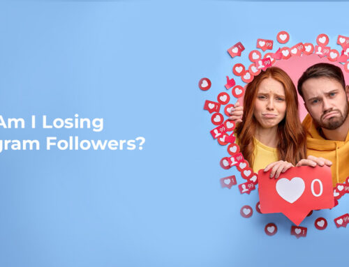 Why Am I Losing Instagram Followers: Top 5 Reasons