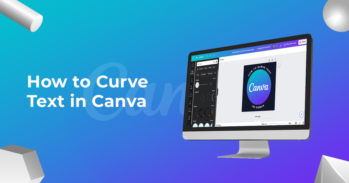 How to Curve Text in Canva