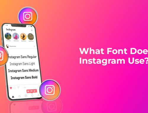 What Font Does Instagram Use: Ultimate Guide