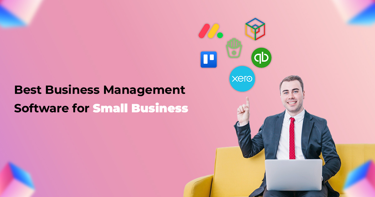 Best Business Management Software for Small Business 2025