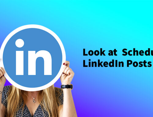 How to Look at Scheduled LinkedIn Posts Easily