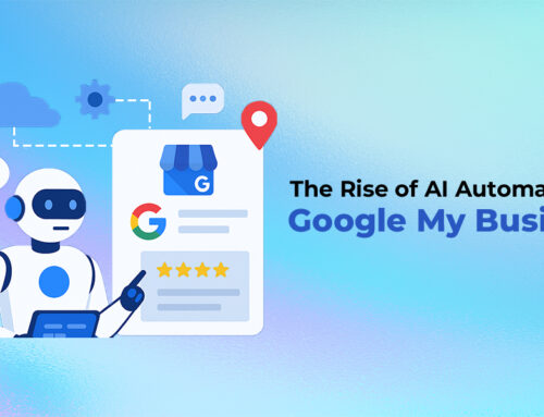 Google My Business Gets Smarter: AI Automation Updates
