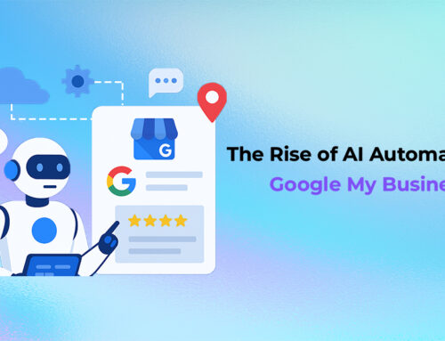 Google My Business Gets Smarter: AI Automation Updates