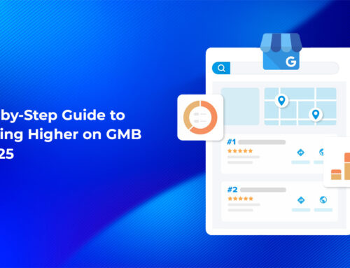 Step-by-Step Guide to Ranking Higher on GMB in 2025