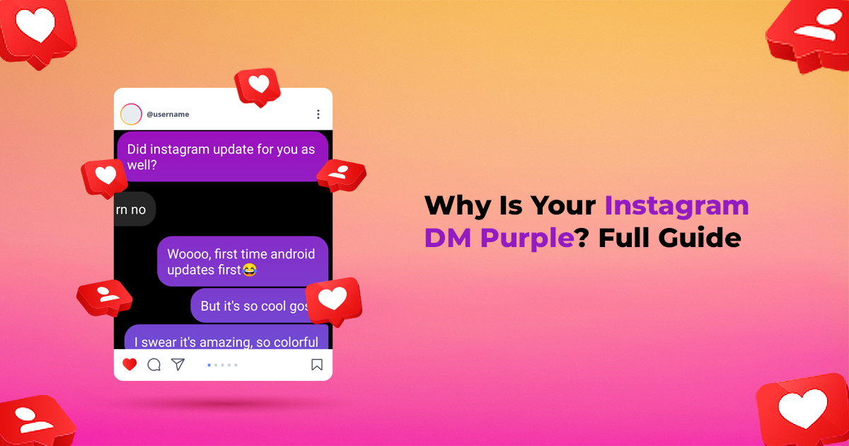 why is your instagram dm purple full guide