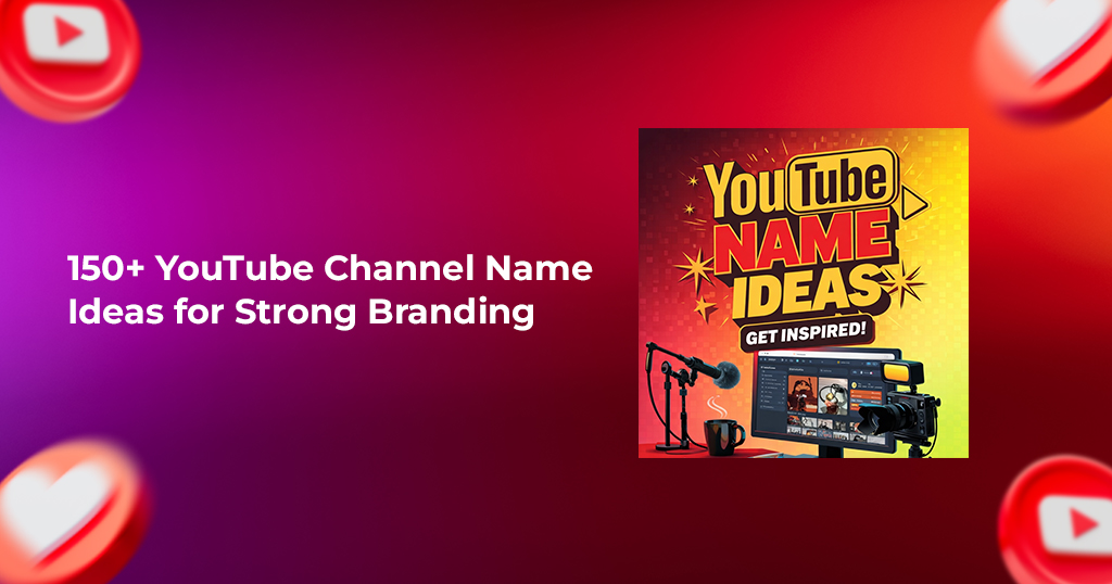 150 youtube channel name ideas for strong branding