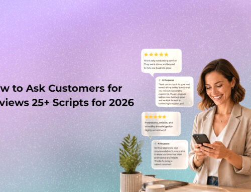 How to Ask Customers for Reviews: 25+ Scripts for 2026