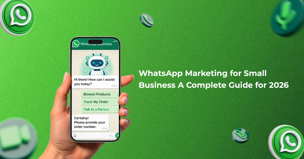 whatsapp marketing for small business a complete guide for 2026