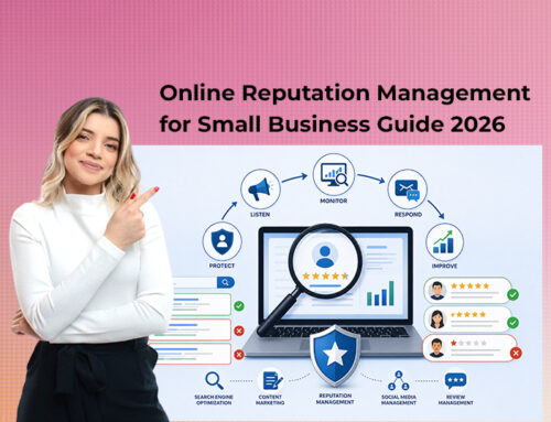 Online Reputation Management for Small Business Guide 2026