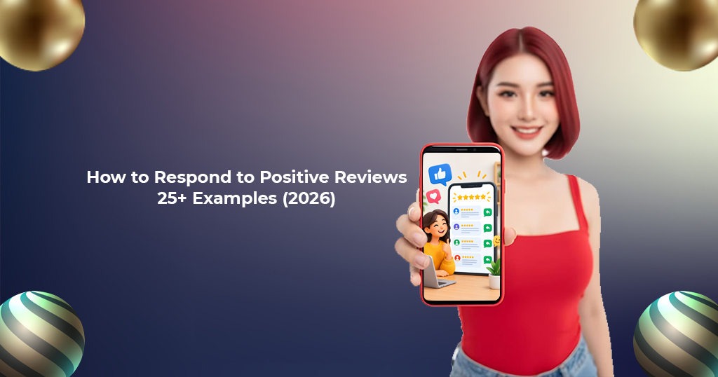 how to respond to positive reviews