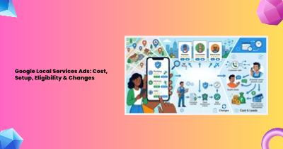 google local services ads cost setup eligibility changes
